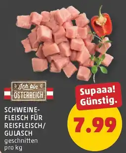 PENNY Schweinefleisch für reisfleisch/gulasch Angebot