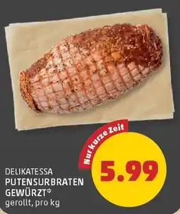 PENNY Delikatessa putensurbraten gewürzt Angebot