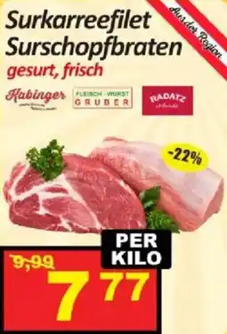 Wurstico Surkarreefilet Surschopfbraten gesurt, frisch Habinger Angebot