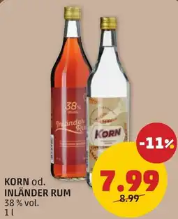 PENNY KORN od. INLÄNDER RUM Angebot