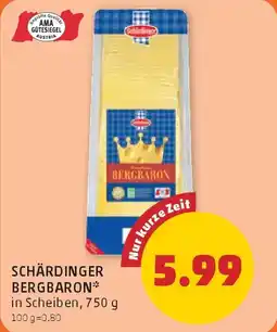 PENNY Schärdinger bergbaron Angebot