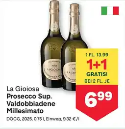 MPreis La Gioiosa Prosecco Sup. Valdobbiadene Millesimato Angebot
