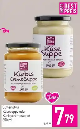 Sutterlüty Sutterlüty's Käsesuppe oder Kürbiscremesuppe Angebot