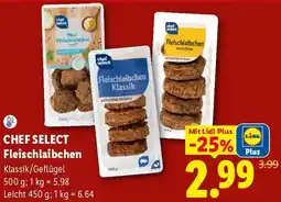 Lidl CHEF SELECT Fleischlaibchen Angebot