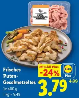 Lidl Frisches Puten Geschnetzeltes Angebot