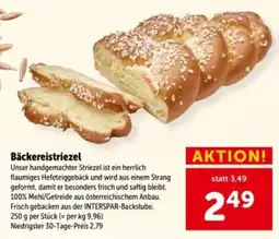 Interspar Bäckereistriezel Angebot