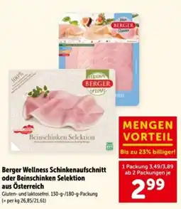 Interspar Berger Wellness Schinkenaufschnitt oder Beinschinken Selektion Angebot
