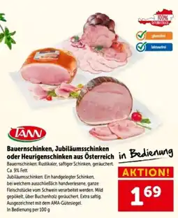 Interspar TANN Bauernschinken, Jubiläumsschinken oder Heurigenschinken Angebot
