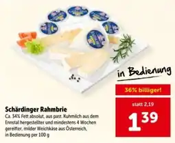 Interspar Schärdinger Rahmbrie Angebot