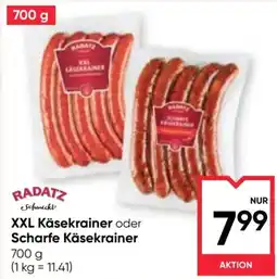 Maximarkt Radatz XXL Käsekrainer oder Scharfe Käsekrainer Angebot
