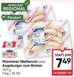Maximarkt Münchner Weißwurst oder Augsburger zum Braten Angebot