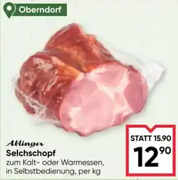 Maximarkt Ablinger Selchschopf Angebot
