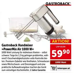 Interspar Gastroback Handmixer »PowerMix Air 1000 W« Angebot