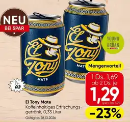 Eurospar El Tony Mate Angebot