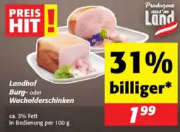 Nah&Frisch Landhof Burg- oder Wacholderschinken Angebot