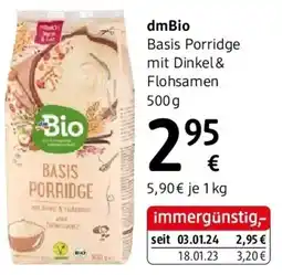 dm dmBio Basis Porridge mit Dinkel & Flohsamen Angebot