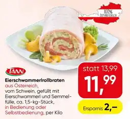 SPAR Gourmet TANN Eierschwammerlrollbraten Angebot