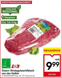 Maximarkt Österr. Rindsgulaschfleisch von der Kalbin Angebot