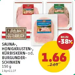 PENNY Ich bin Österreich Sauna-, Honigkrusten-, Kürbiskern- od. Burgunder-Schinken Angebot
