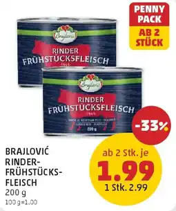 PENNY Brajlović Rinder-Frühstücks-Fleisch Angebot