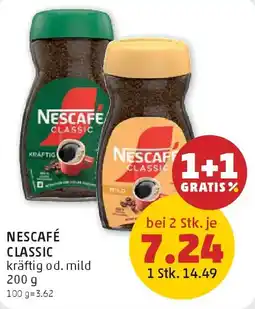 PENNY Nescafé Classic kräftig od. mild Angebot