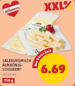 PENNY Salzburgmilch Almkönigscheiben* Angebot
