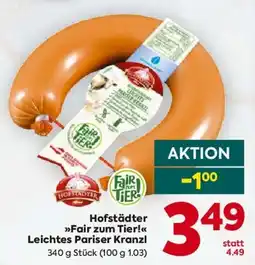 Billa Hofstädter »Fair zum Tier!« Leichtes Pariser Kranzl Angebot