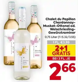 Billa Chalet du Papillon Chardonnay Muskat-Ottonel od. Welschriesling Gewürztraminer Angebot