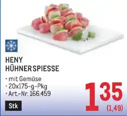 Metro HENY Hühnerspiesse Angebot