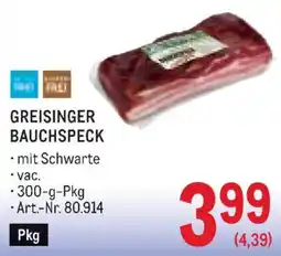 Metro Greisinger Bauchspeck Angebot