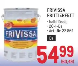 Metro Frivissa Frittierfett Angebot