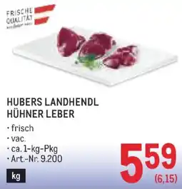 Metro Hubers Landhendl Hühner Leber Angebot