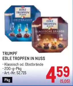 Metro Trumpf Edle Tropfen in Nuss Angebot