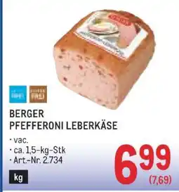 Metro BERGER PFEFFERONI LEBERKÄSE Angebot