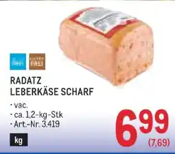 Metro RADATZ LEBERKÄSE SCHARF Angebot