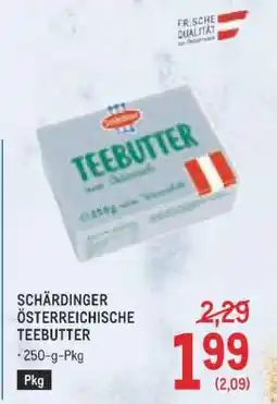 Metro Schärdinger österreichische Teebutter Angebot