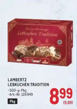 Metro LAMBERTZ LEBKUCHEN TRADITION Angebot