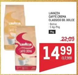 Metro LAVAZZA CAFFÈ CREMA CLASSICO OD. DOLCE Angebot