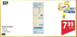 Metro GOUDA SCHEIBEN Angebot