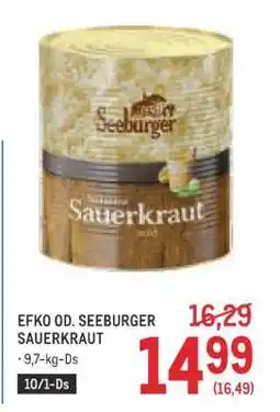 Metro EFKO OD. SEEBURGER SAUERKRAUT Angebot