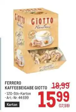 Metro FERRERO KAFFEEBEIGABE GIOTTO Angebot