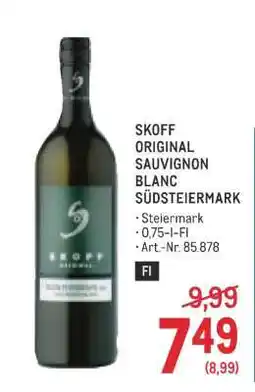 Metro SKOFF ORIGINAL SAUVIGNON BLANC SÜDSTEIERMARK Angebot