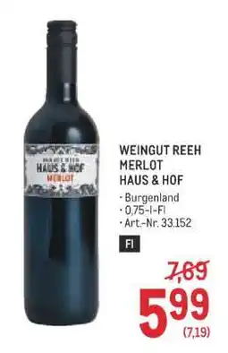 Metro Weingut Reeh Merlot Haus & Hof Angebot