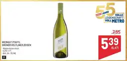 Metro Weingut Pfaffl Grüner Veltliner Zeisen Angebot