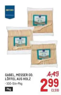 Metro GABEL, MESSER OD. LÖFFEL AUS HOLZ Angebot