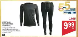 Metro CATERPILLAR THERMOSHIRT OD. THERMOHOSE Angebot
