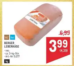 Metro Berger Leberkäse Angebot