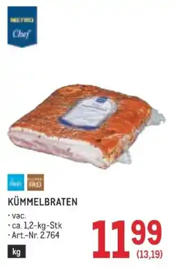 Metro Metro Chef Kümmelbraten Angebot
