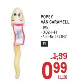 Metro Popsy Van Caramell Angebot