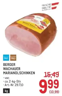 Metro Berger Wachauer Mariandlschinken Angebot